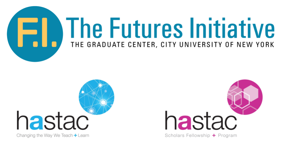 Slide showing logos of the Futures Initiative, HASTAC, and HASTAC Scholars